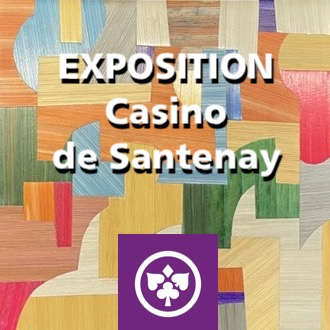 Exposition Casino de Santenay